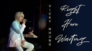 Bài hát bất hủ gắn liền với nhiều thế hệ | VICKY NHUNG LIVE AT LULULOLA ĐÀ LẠT | Right Here Waiting
