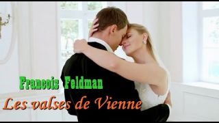 LES VALSES DE VIENNE - Francois Feldman