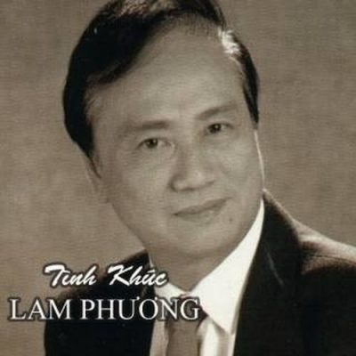 Nhạc sĩ Lam Phương- Một đời thăng trầm